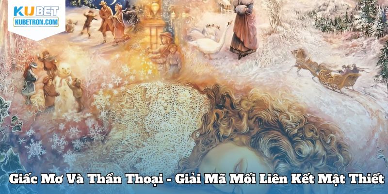 Giấc mơ và thần thoại