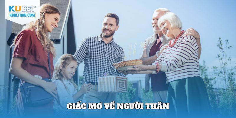 giấc mơ về người thân