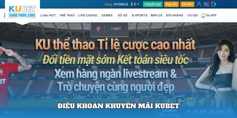 Điều khoản dành cho người chơi khi tham gia khuyến mãi KUBET