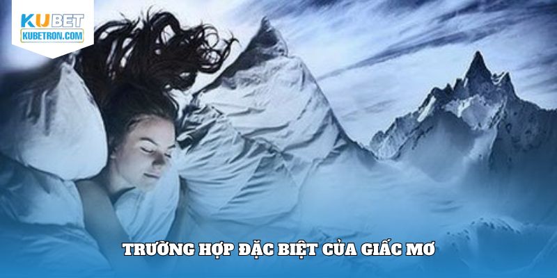 Trường hợp phổ biến của giấc mơ